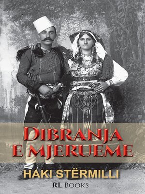 cover image of Dibranja e mjerueme